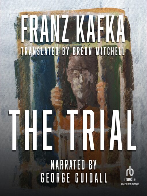 Title details for The Trial by Franz Kafka - Available